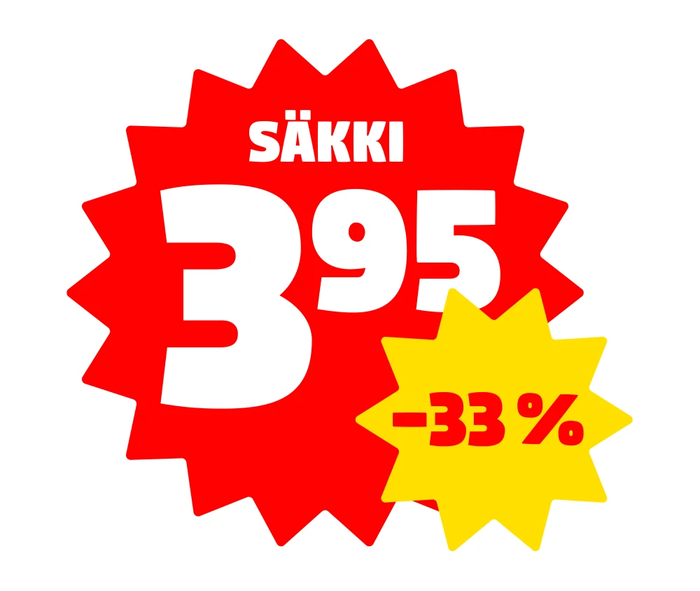 Valkoisella taustalla suuri punainen monisakarainen pyöreä muoto, jonka yläosassa valkoisella teksti "SÄKKI" ja keskellä isokokoinen hinta "3,95". Oikeassa alakulmassa keltainen pienempi monisakarainen pyöreä muoto, jossa punaisella alennusprosentti "-33 %".