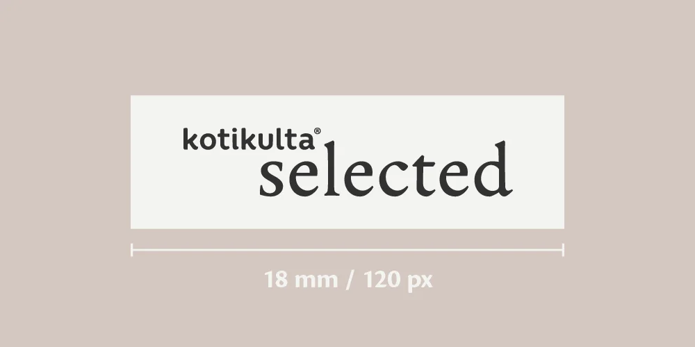 Kotikulta selected, musta logo luonnonvalkoisessa tai vaaleanharmaassa suorakaiteen muotoisessa laatikossa. Laatikko vaaleanharmaalla taustalla. Laatikon alla ohjeistus laatikon leveydestä "18 mm tai 120 px".